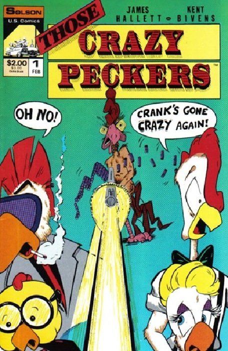 Those Crazy Peckers #1 Comic