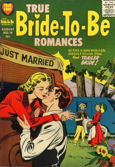 True Bride-To-Be Romances #19 Comic