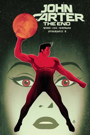 John Carter The End #3 (Cover B Doe)
