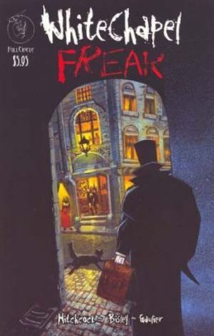 WhiteChapel Freak #1