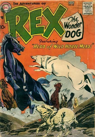 The Adventures of Rex the Wonder Dog #40 Comic