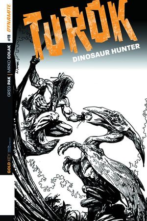 Turok Dinosaur Hunter #11 (10 Copy Sears B&amp;w Cover)
