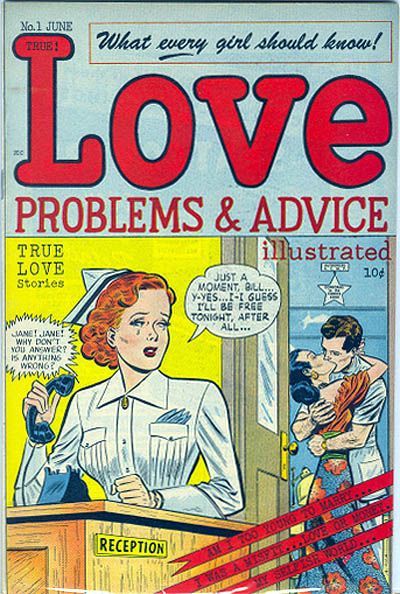 Love Problems and Advice Illustrated #1 Comic