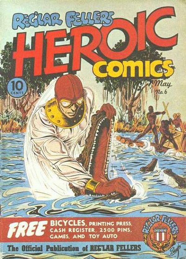 Reg'lar Fellers Heroic Comics #6