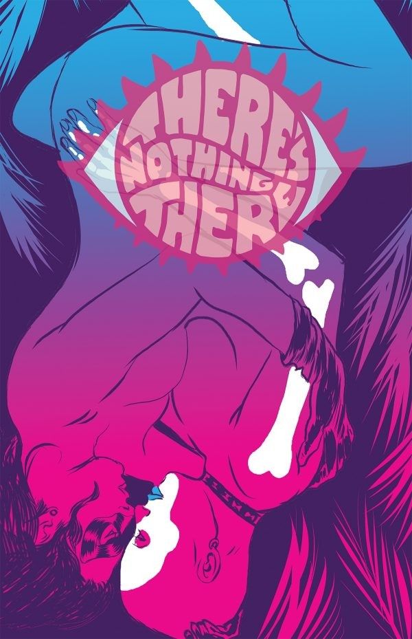 There's Nothing There #1 (Variant Cover)