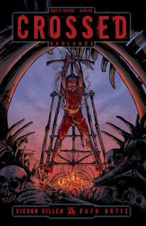 Crossed Badlands #79 (Torture Cover)