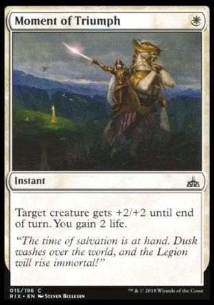 Moment of Triumph (Rivals of Ixalan) Trading Card