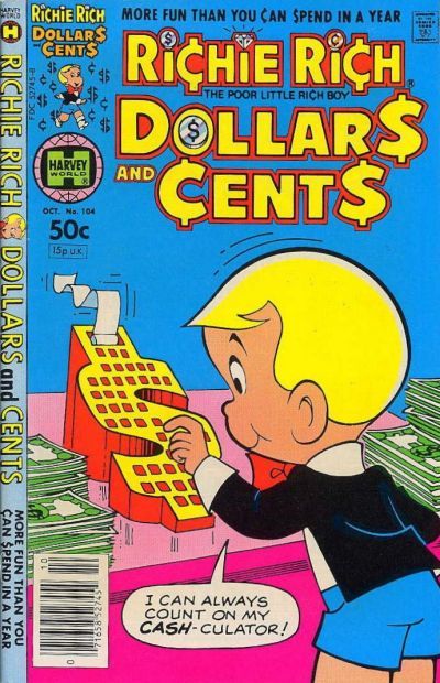 Richie Rich Dollars and Cents #104 Comic