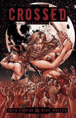 Crossed Badlands #83 (Red Crossed Order Cover Cover)