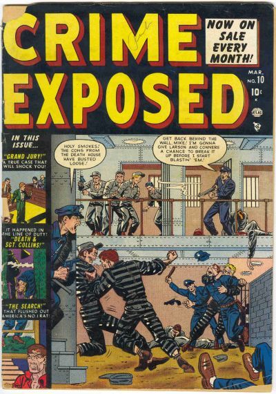 Crime Exposed #10 Comic