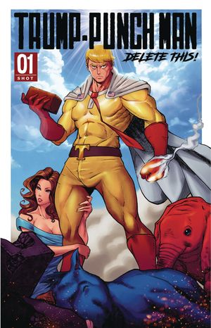 Trump Punch Man Delete This One-shot