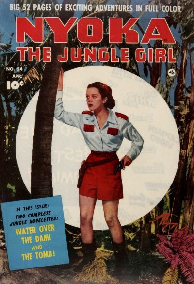 Nyoka, the Jungle Girl #54 Comic