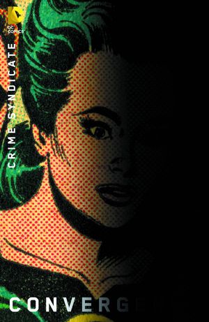 Convergence: Crime Syndicate #1 (Chip Kidd Variant Cover)
