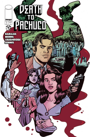 Death To Pachuco #1