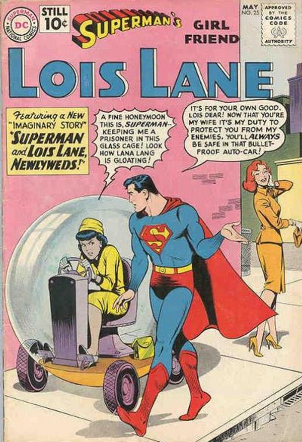Superman's Girl Friend, Lois Lane #25