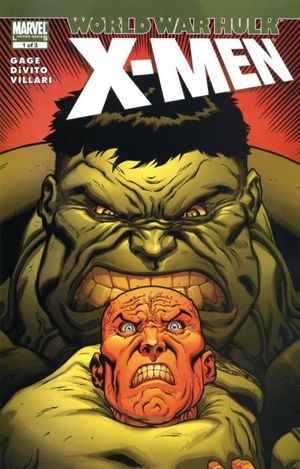World War Hulk: X-Men #1
