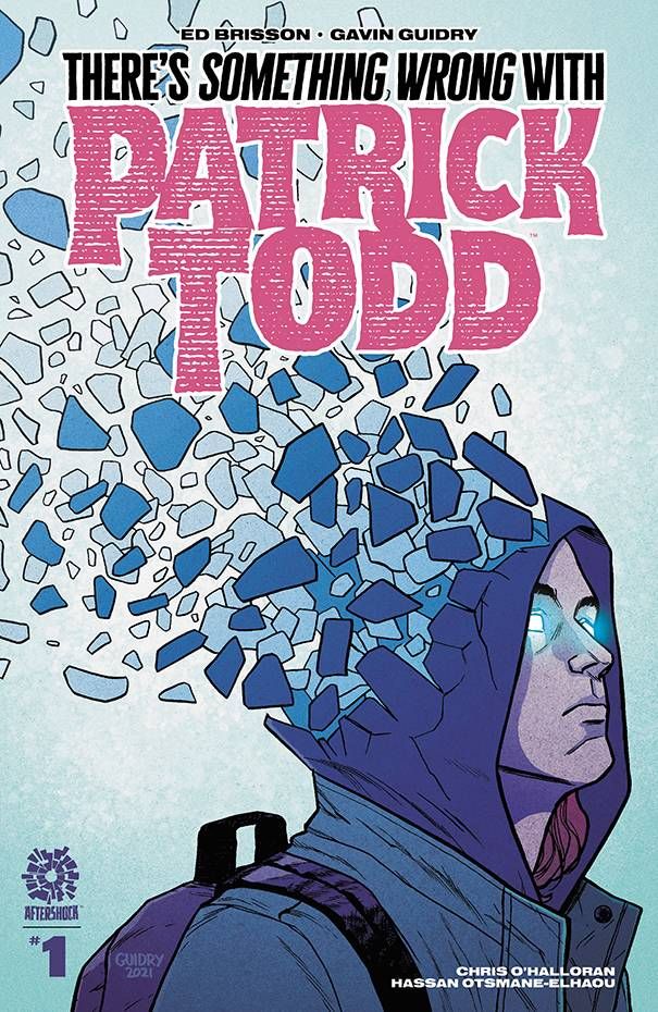 There's Something Wrong with Patrick Todd #1 Comic