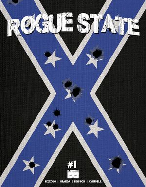 Rogue State #1 (4th Printing)