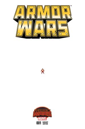 Armor Wars #1 (Ferry Ant Sized Variant)