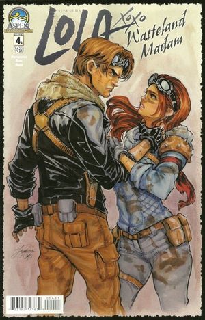 Lola XOXO: Wasteland Madam #4