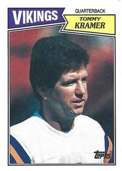 Tommy Kramer 1987 Topps #199 Sports Card