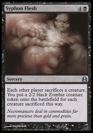 Syphon Flesh (MTG Commander)