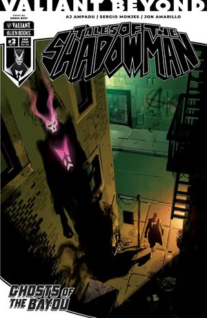 Valiant Beyond: Tales Of The Shadowman -- Ghosts Of The Bayou #2 (Variant B Bufi)