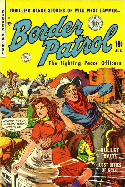 Border Patrol #2 Comic
