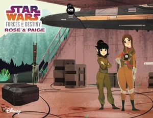 Star Wars Adv Forces Of Destiny Rose & Paige #1 (10 Copy Cover)