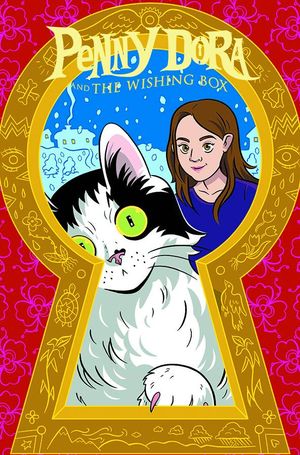 Penny Dora &amp; The Wishing Box #1 (Cover B Larson)