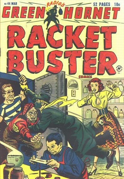 Green Hornet, Racket Buster #44 Comic