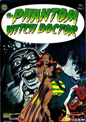 Phantom Witch Doctor #1