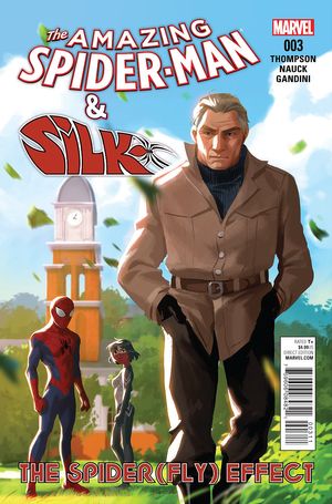 Amazing Spider-Man and Silk: The Spider(Fly) Effect #3