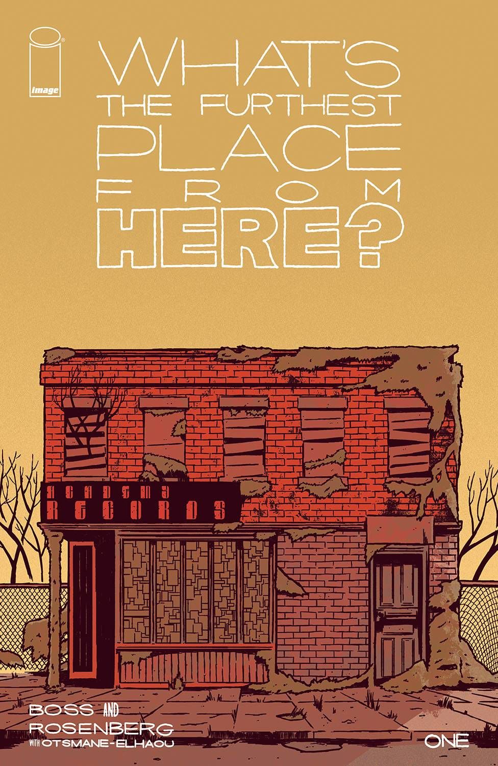 What's The Furthest Place From Here #1 Comic