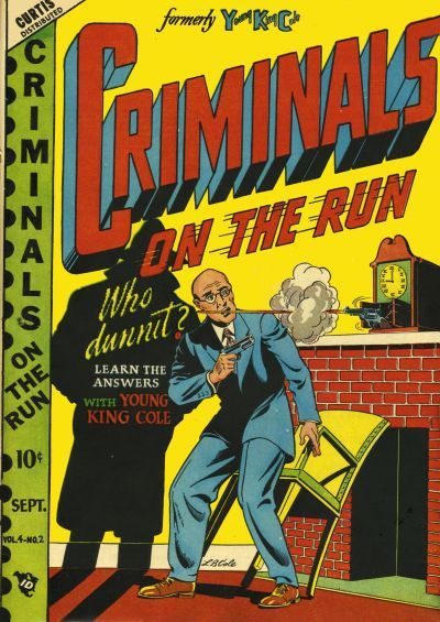 Criminals on the Run #2 Comic