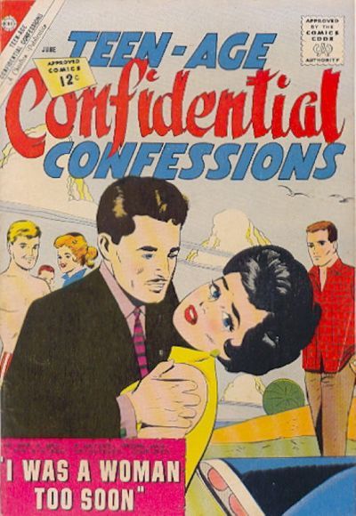 Teen-Age Confidential Confessions #12 Comic