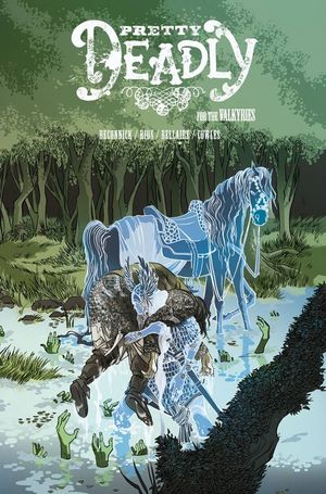 Pretty Deadly #6 (Cover B Valkyrie Shop Variant)