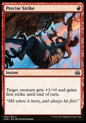 Precise Strike (Aether Revolt)