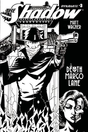 Shadow Death Of Margo Lane #3 (Cover B 10 Copy B&w Cover)