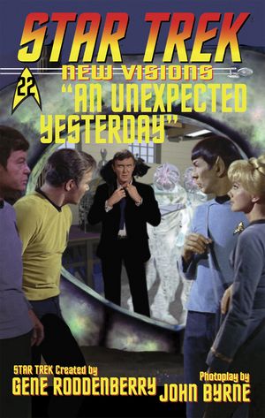 Star Trek New Visions An Unexpected Yesterday #22