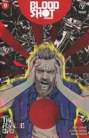 Bloodshot Reborn  #13 (Cover C 10 Copy Cover Lotay)