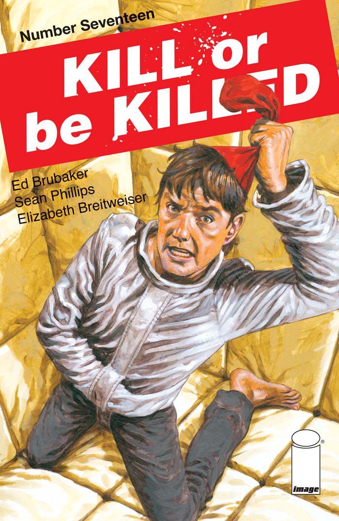 Kill or be Killed #17 Comic