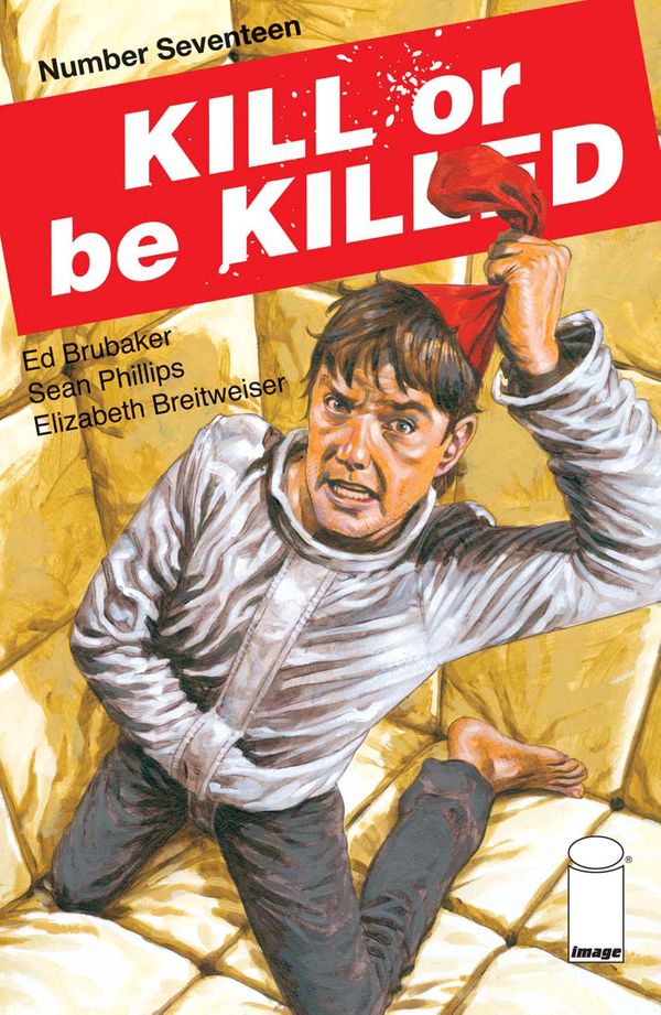 Kill or be Killed #17