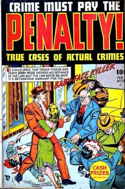 Crime Must Pay the Penalty Comic
