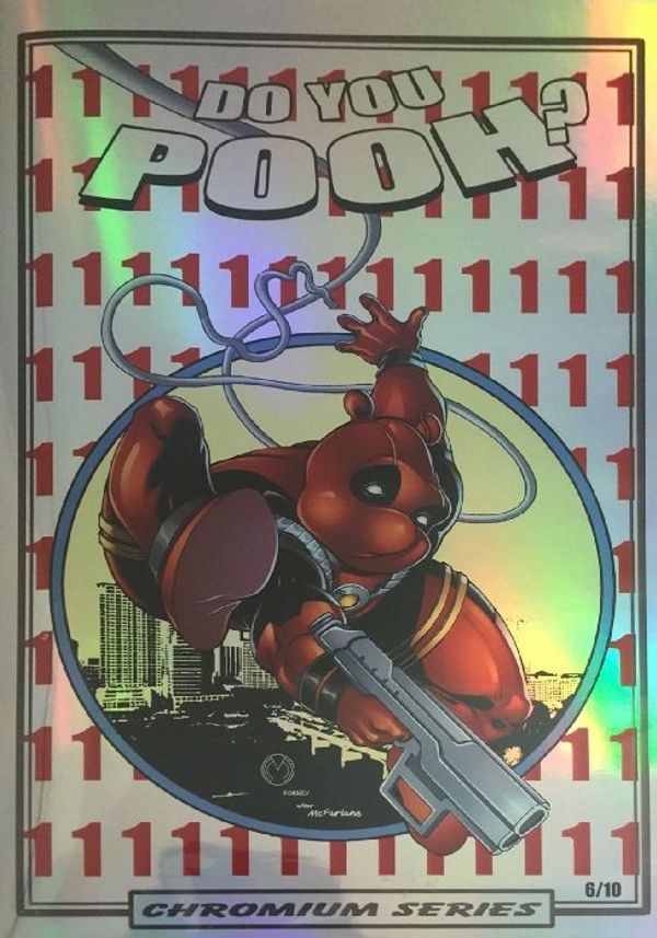 Do You Pooh? #1 (PlanetAwesomeCollectibles.com Chromium Series Edition)