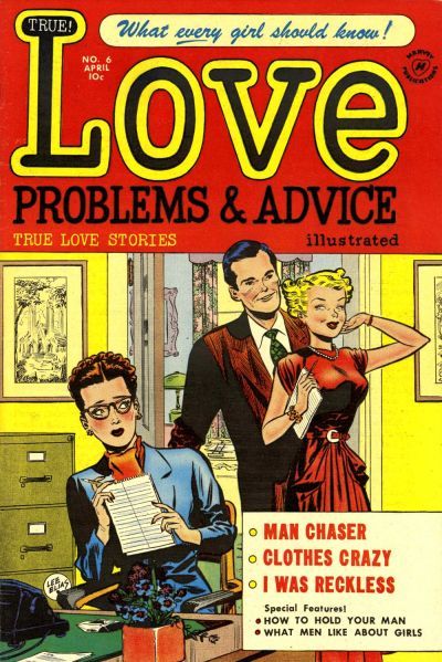Love Problems and Advice Illustrated #6 Comic