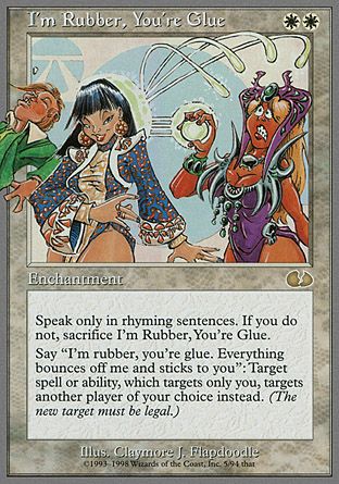 I'm Rubber, You're Glue (Unglued) Trading Card