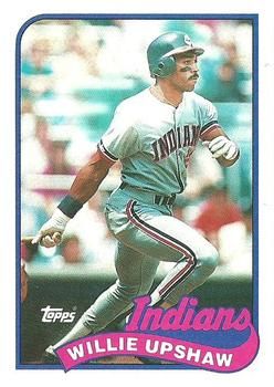 Willie Upshaw 1989 Topps #106 Sports Card