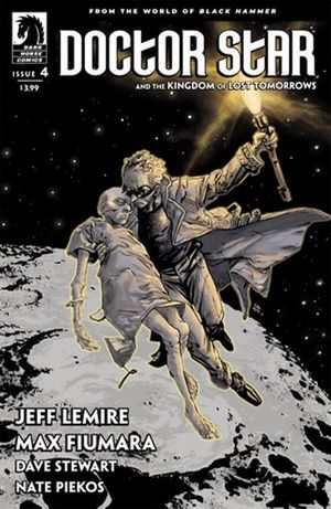 Doctor Star and The Kingdom of Lost Tomorrows #4