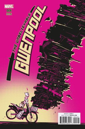 The Unbelievable Gwenpool #4 (Wu Variant)